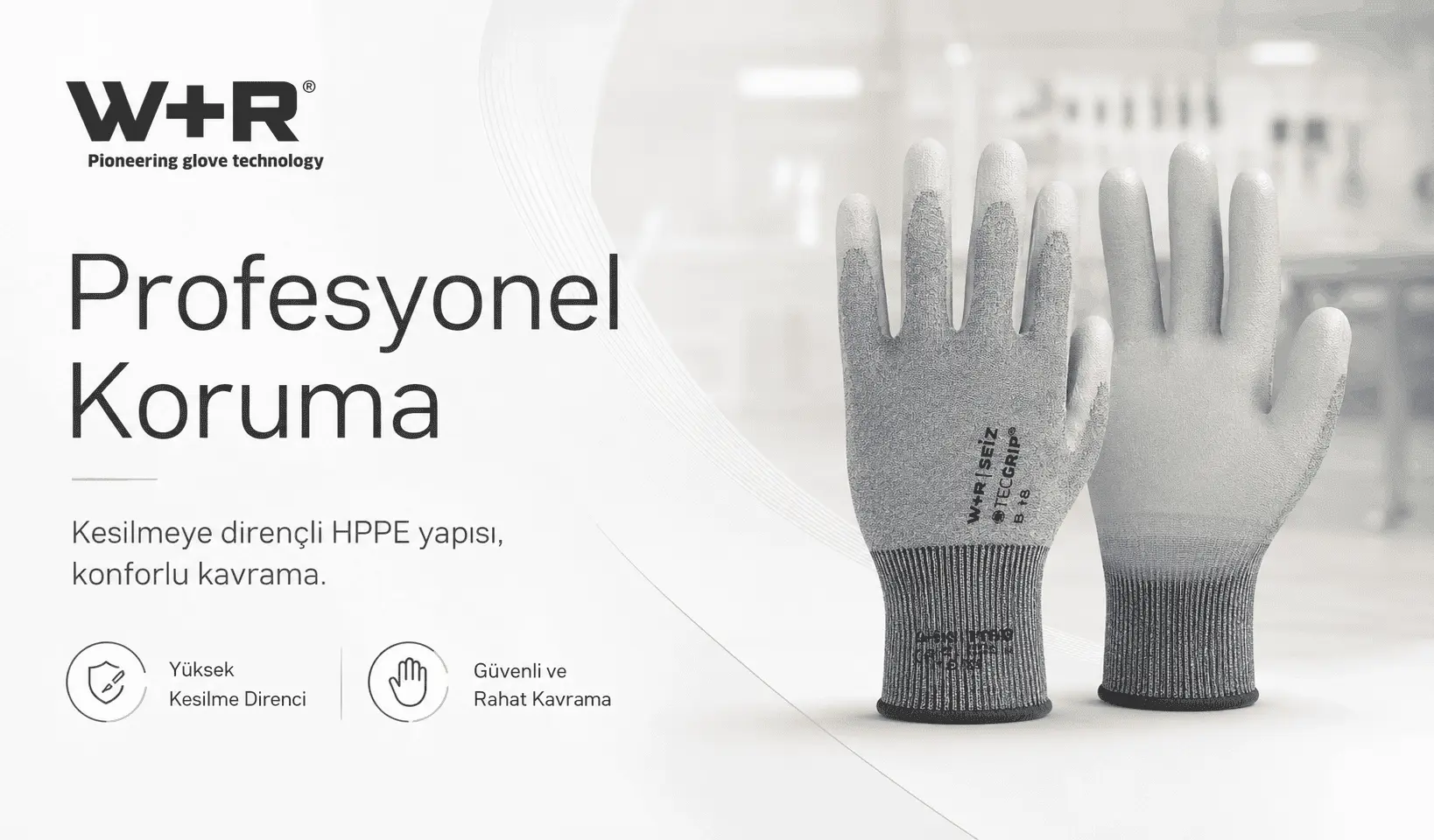 W+R SEIZ HPPE yapılı kesilmez koruyucu iş eldivenleri